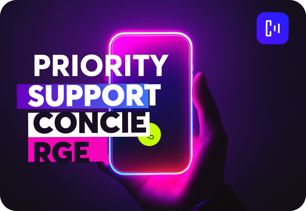 Priority Support Concierge Bonus